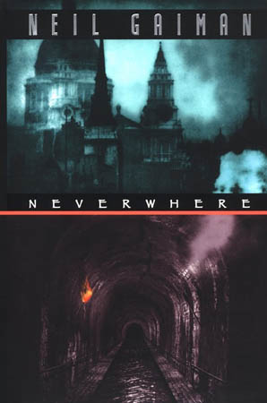 Neverwhere by Neil Gaiman